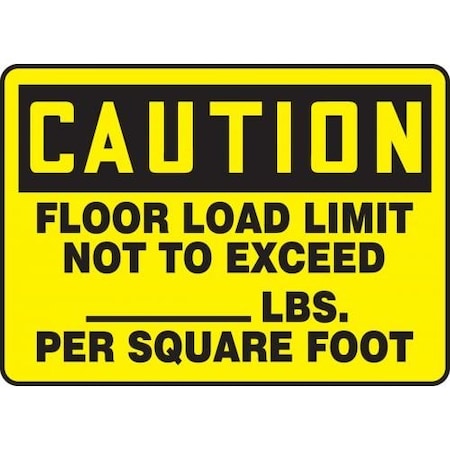 OSHA CAUTION SAFETY LABEL FLOOR LOAD MCAP624VA